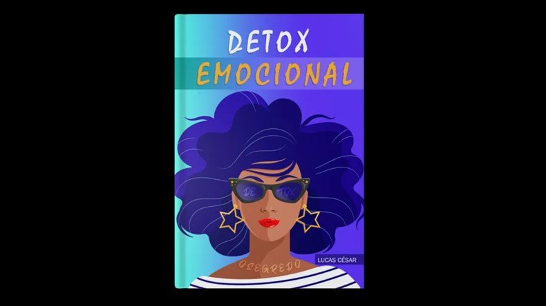 DETOX EMOCIONAL Funciona? DETOX EMOCIONAL Vale a Pena mesmo?