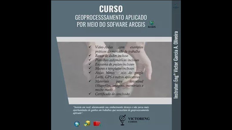 CURSO GEOPROCESSAMENTO APLICADO ARCGIS Funciona? CURSO GEOPROCESSAMENTO APLICADO ARCGIS Dá Resultado?