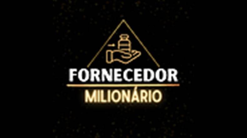 FORNECEDOR MILIONÁRIO Funciona? FORNECEDOR MILIONÁRIO Dá Resultado?