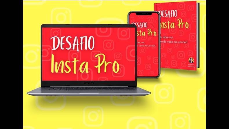 DESAFIO INSTA PRO Funciona? DESAFIO INSTA PRO Dá Resultado?