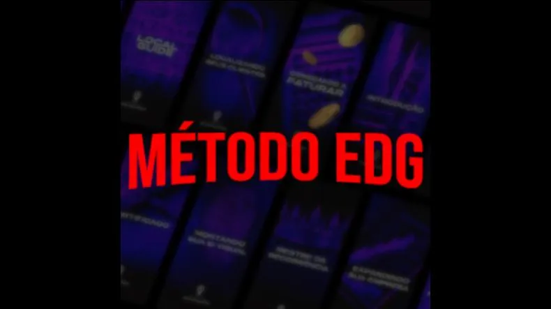 Método EDG : Funciona ou Engana? [Cuidado]
